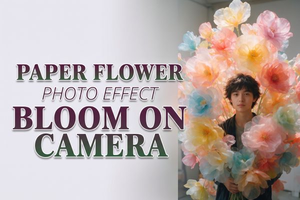 Paper Flower Photo Effect: The Oversized Bloom Look