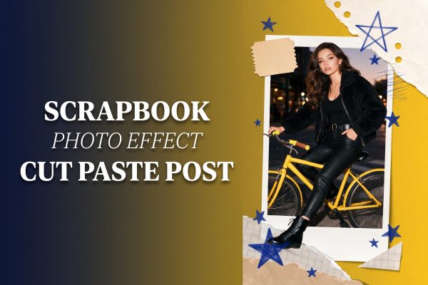 Scrapbook Photo Effect: The Cut and Paste Look to Try